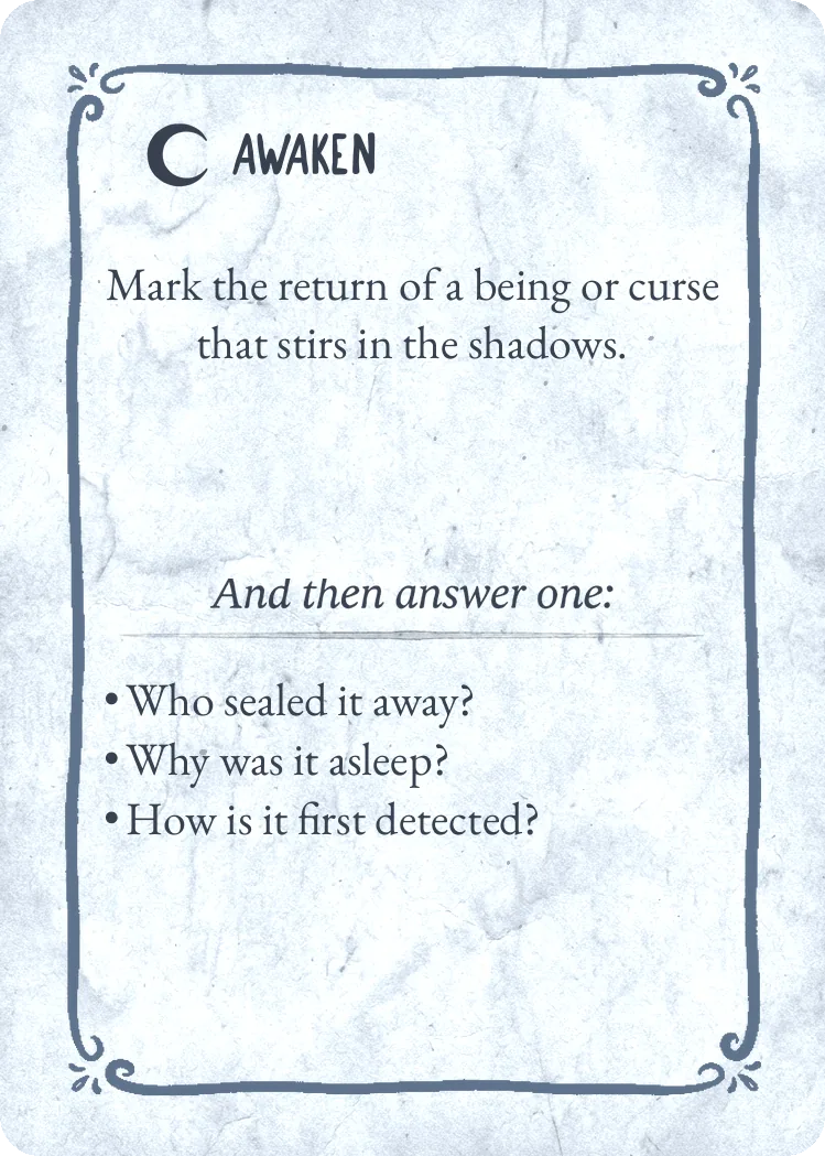 A card titled Awaken marked with a Bleak tone. The prompt reads: Mark the return of a being or curse that stirs in the shadows. Three questions follow.